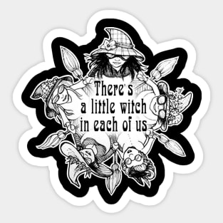 A Little Witch In All of Us Sticker